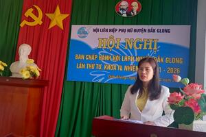 Hội LHPN huyện Đắk Glong tổ chức Hội nghị Ban Chấp hành lần thứ IV,  Khóa IV, nhiệm kỳ 2021-2025