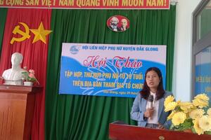 Hội LHPN huyện Đắk Glong tổ chức Hội thảo “Tập hợp, thu hút phụ nữ từ 18 tuổi trở lên tham gia tổ chức Hội”